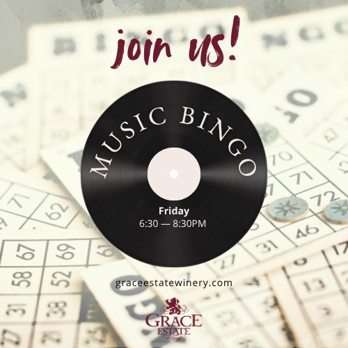 Music Bingo at Grace Estate Winery